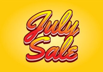 July sale. Text effect in 3 dimension style and eye catching colors