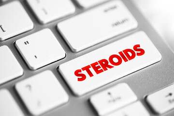 Steroids is a biologically active organic compound with four rings arranged in a specific molecular configuration, text concept button on keyboard