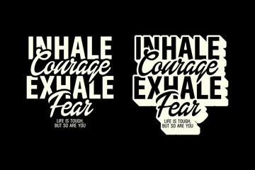 Streetwear inhale t-shirt graphic design aesthetic quotes template printable	