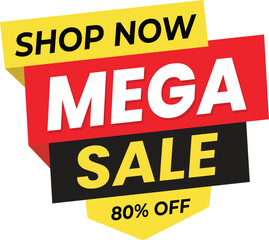 Shop now mega sale promotion vector illustration.