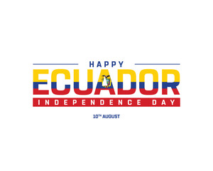 Typography of Independence Day, National Day of Ecuador, Vector and editable file for Independence Day, Flag colors typography, Independence Day of Ecuador, Flag of Ecuador, 10th August, Design