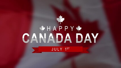Text celebrate Canada Day animation. Canada flag waving. National flag of Canada. 1st july. Independence day Canada. Background animation 4K.