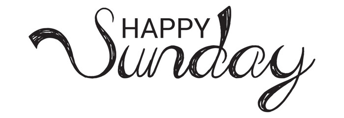 happy sunday letter calligraphy banner.  vector illustration .EPS 10