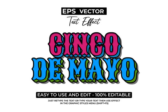 Cinco De Mayo Colorful Text Effect Design.