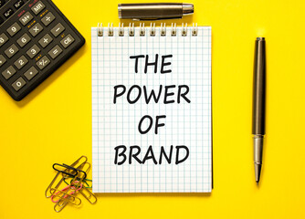 The power of brand symbol. Concept words The power of brand on beautiful white note. Beautiful...