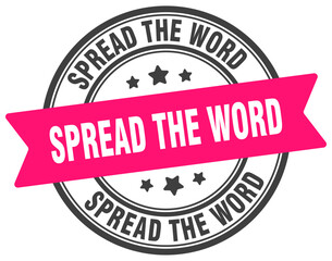 spread the word stamp. spread the word label on transparent background. round sign