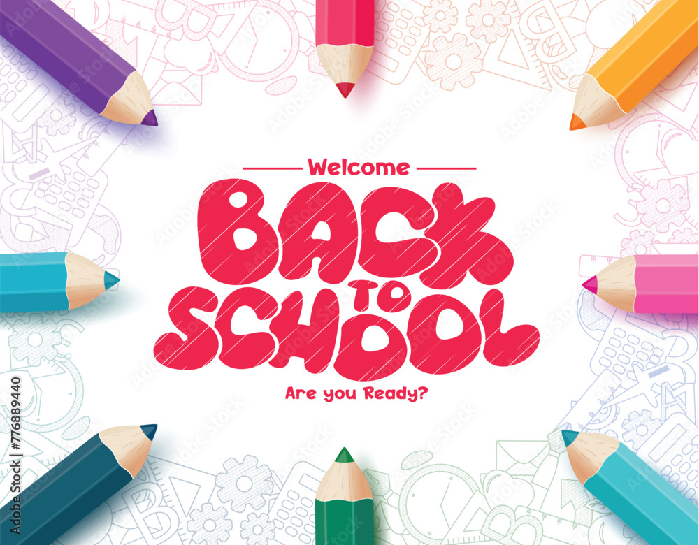 Poster back to school text vector template design. welcome back to school greeting with colorful color penc