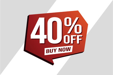 40% forty percent off buy now poster banner graphic design icon logo sign symbol social media website coupon

