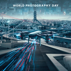Capturing the Future: Drones and Modern Cityscapes Celebrate World Photography Day