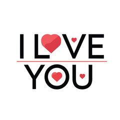 i love you slogan Vector t shirt print design vector illustration