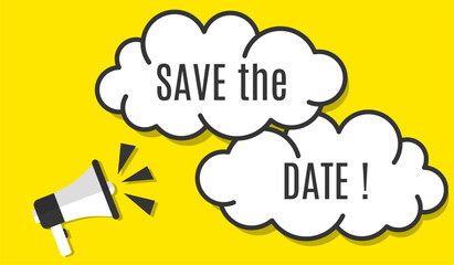 Vector banner. Megaphone with save the day speech bubble. Loudspeaker. Banner for business, marketing. Banner design vector illustration.