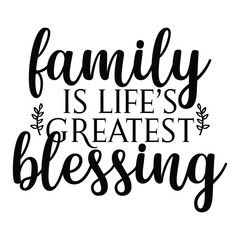 family is life's greatest blessing