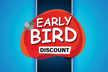 early bird discount poster banner graphic design icon logo sign symbol social media website coupon

