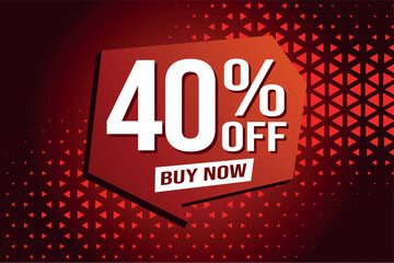 40% forty percent off buy now poster banner graphic design icon logo sign symbol social media website coupon


