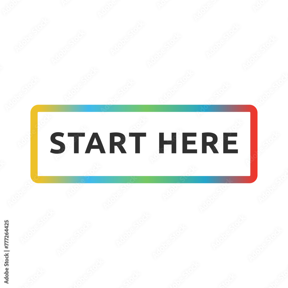 Poster start here text button template isolated on white background