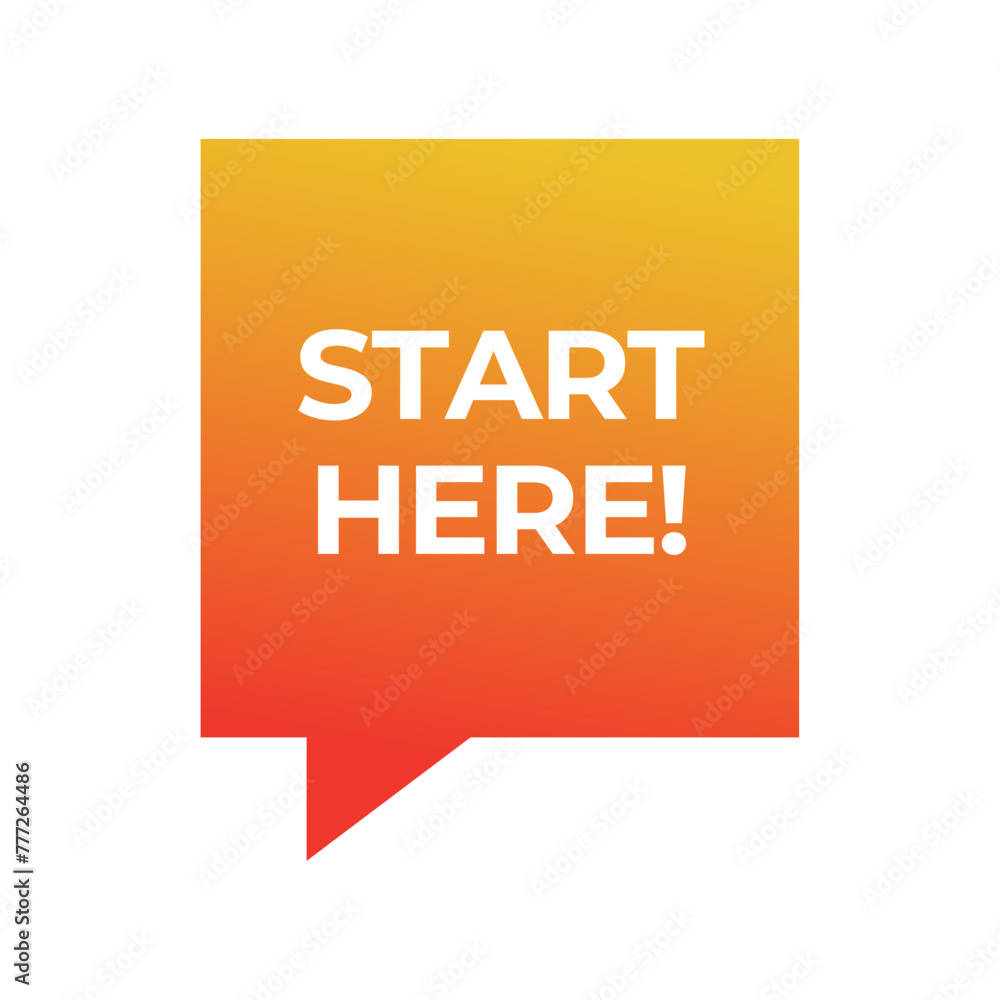 Poster start here text button template isolated on white background