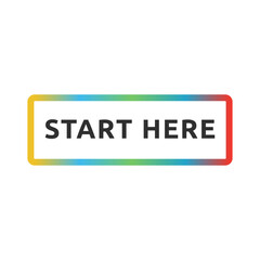 Start here text button template Isolated on white background