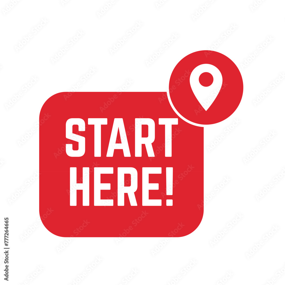 Poster start here text button template isolated on white background