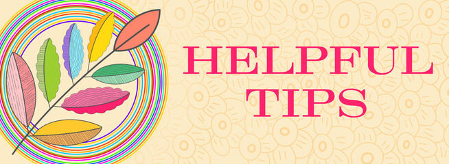 Helpful Tips Colorful Foliage Leaves Circular Design Element Text