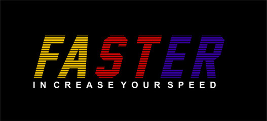 faster t shirt design vector, Varsity T shirt Designs, Slogan T shirt Design 