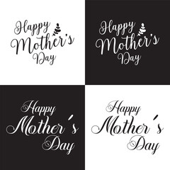 Happy Mothers Day typography poster. Vector illustrator. EPS 10