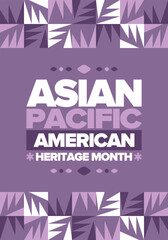 Fototapeta premium Asian Pacific American Heritage Month in May. Сelebrates the culture, traditions and history of Asian Americans and Pacific Islanders in United States. Vector poster. Illustration with east pattern