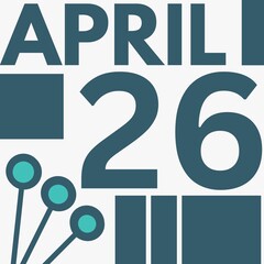 April 26 . flat Modern style calendar .date ,day, month .flat Modern style calendar for the month of April