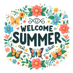 Welcome Summer Sign with flower wreath and bright butterflies on white background - 777565649