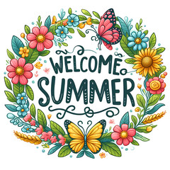 Welcome Summer Sign with flower wreath and bright butterflies on white background - 777565692