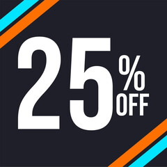 25 percent off in white, with dark background and diagonal strips in orange and blue
