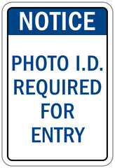 ID badge sign photo id required for entry