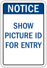 ID badge sign show picture id for entry