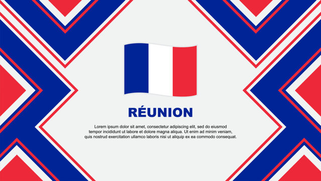 Reunion Flag Abstract Background Design Template. Reunion Independence Day Banner Wallpaper Vector Illustration. Reunion Vector