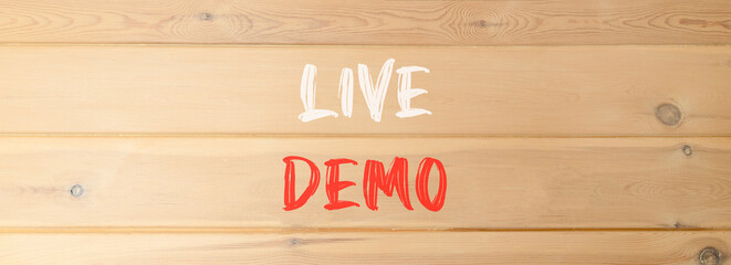 Live demo symbol. Concept words Live demo on beautiful wooden wall. Beautiful wooden wall...