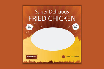 Super Delicious Fried Chicken Social Media Post Design, Social media banner, Instagram post, promotional design