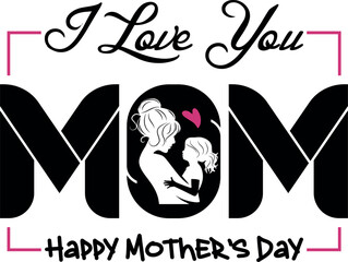 Mother's Day Typography T-Shirt Design Lettering Concept