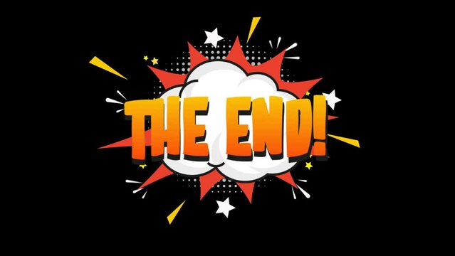 THE END pop art in comic style animation text video 4K. Vintage colorful, cartoon bubble explosions.  
comic text animation on black screen background.