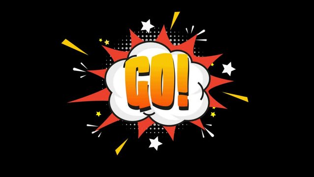 GO pop art in comic style animation text video 4K. Vintage colorful, cartoon bubble explosions.  
comic text animation on black screen background.