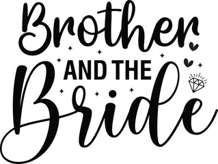 Brother and the Bride