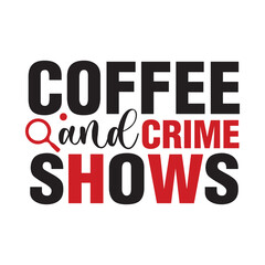 coffee and crime shows