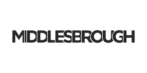 Middlesbrough city in the United Kingdom design features a geometric style illustration with bold typography in a modern font on white background.