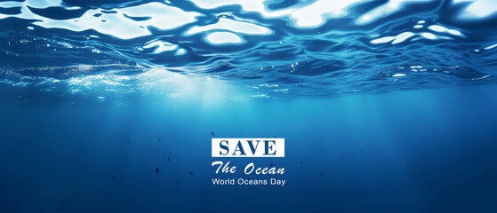The world Ocean day, save the ocean , Blue sea ocean water surface and underwater with sunny and cloudy sky,a seascape  summer background wallpaper.