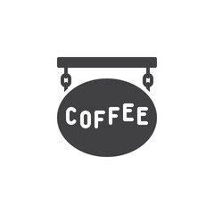 Coffee shop signboard vector icon