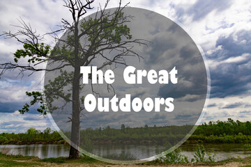 The great outdoors written on a natural background