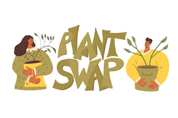 Plant swap. People exchange houseplant and gardening together isolated on white background. Eco friendly lifestyle community party. Event potted flowers market. Vector illustration.