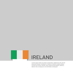 Republic of ireland flag background. State patriotic irish banner, cover. Document template with ireland flag on white background. National poster. Business booklet. Vector illustration, simple design
