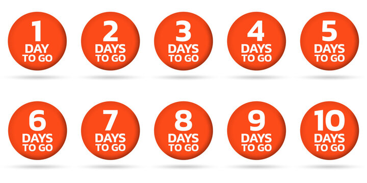 Day to go, countdown badge set numbers. 1, 2, 3, 4, 5, 6, 7, 8, 9, 10 days left. Vector illustration.