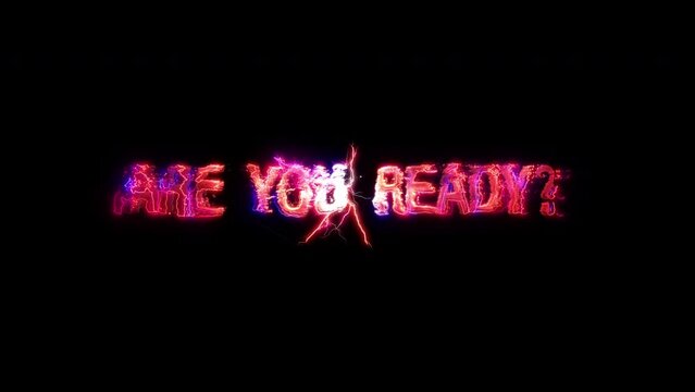 Are You Ready glow pink neon text lightning glitch effect sci fi futuristic hitech cinematic title abstract background.