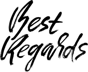 Best Regards. Hand Drawn Modern Dry Brush Lettering. - 779730018