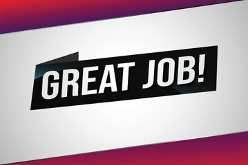 Great job word concept vector illustration with 3d lines style for social media landing page, template, ui, web, mobile app, poster, banner, flyer, background, gift card, coupon, label, wallpaper Gre
